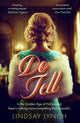 Book cover of: Do Tell. By: Lindsay Lynch