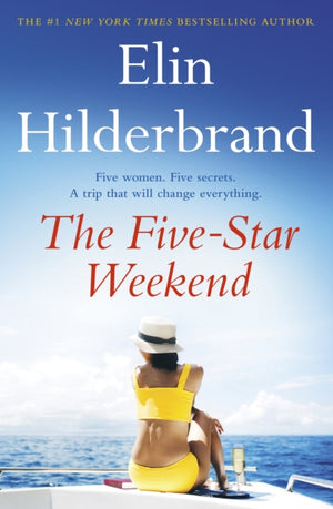 Five-Star Weekend, The perfect summer getaway from the author of THE PERFECT COUPLE, now a major Netflix drama