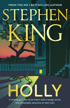Holly, The chilling new masterwork from the No.1 Sunday Times bestseller