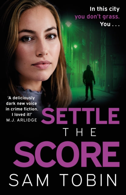 Book cover of: Settle the Score. By: Sam Tobin