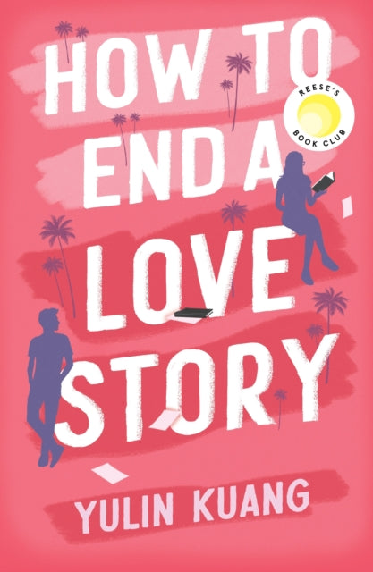 How to End a Love Story, Goodreads Readers' Favourite Debut Novel