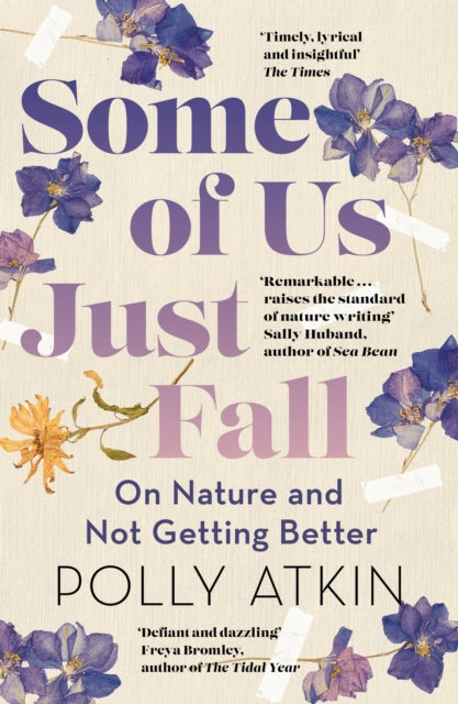 Book cover of: Some of Us Just Fall