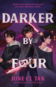 Book cover of: Darker By Four. By: June CL Tan