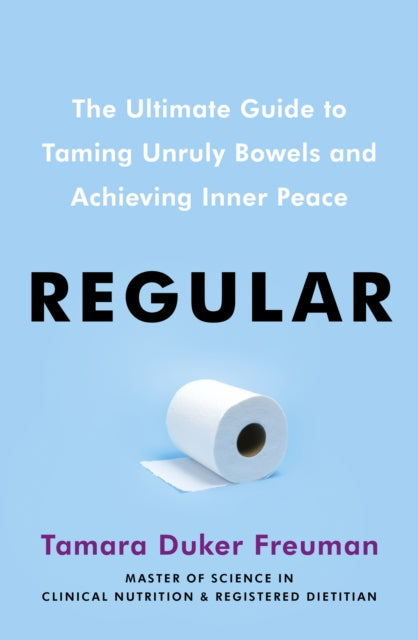 Book cover of: Regular. By: Tamara Duker Freuman
