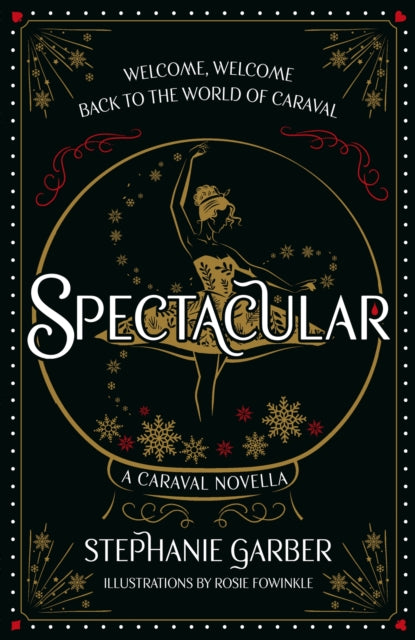 Spectacular, A Caraval Novella from the #1 Sunday Times bestseller Stephanie Garber 9781399721523 Stephanie Garber