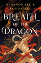 Breath of the Dragon, the legendary and epic new fantasy set in a martial arts dynasty 9781399723435 Fonda Lee