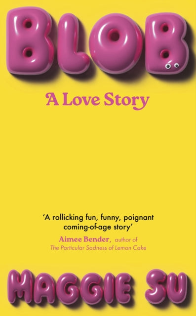Book cover of: BLOB. By: Maggie Su
