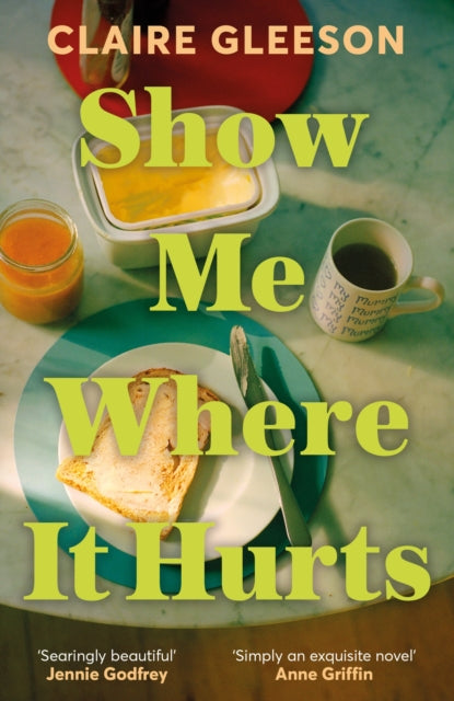 Book cover of: Show Me Where It Hurts