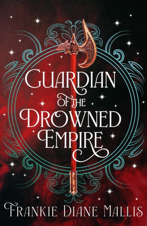 Guardian of the Drowned Empire, the second book in the Drowned Empire romantasy series