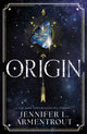 Origin, Book four in the paranormal romance of the summer by Jennifer L. Armentrout 9781399738019 Jennifer L. Armentrout