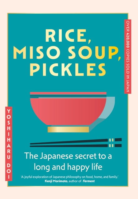 Book cover of: Rice, Miso Soup, Pickles