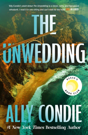 Unwedding, the addictive, fast paced, unputdownable and unsettling Reese's Book Club Pick