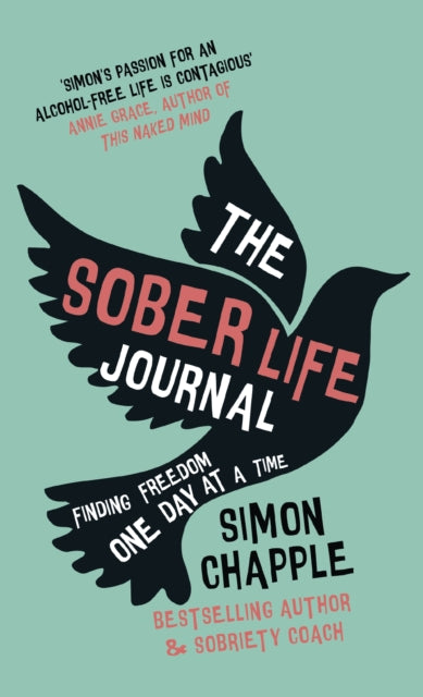 Book cover of: Sober Life Journal. By: Simon Chapple