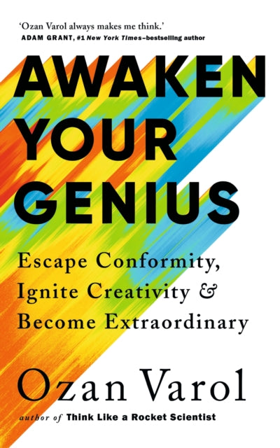 Book cover of: Awaken Your Genius. By: Ozan Varol