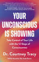 Book cover of: Your Unconscious Is Showing. By: Courtney Tracy