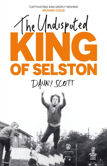 Undisputed King of Selston