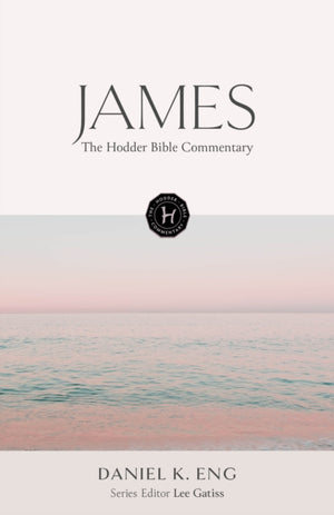 Hodder Bible Commentary: James