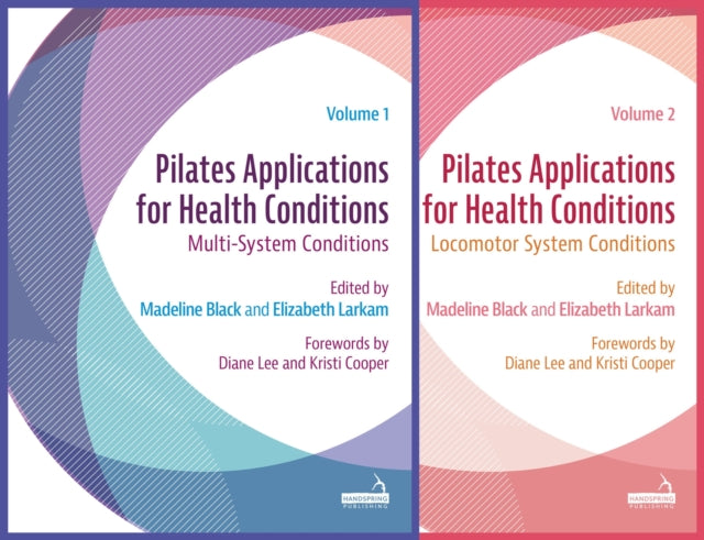Book cover of: Pilates Applications for Health Conditions Two-Volume Set. By: Elizabeth Larkam