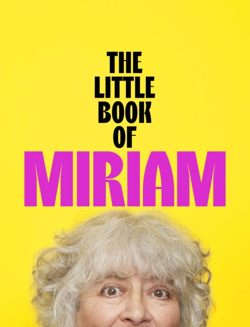 Book cover of: Little Book of Miriam