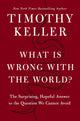 Book cover of: What is Wrong with the World?