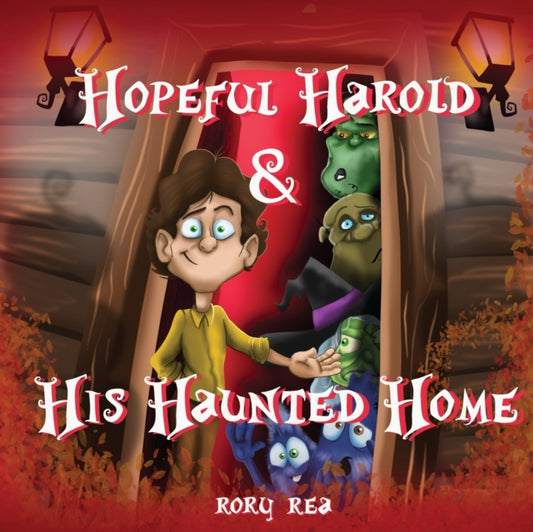 Book cover of: Hopeful Harold & His Haunted Home