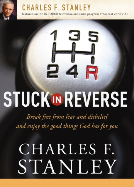 Book cover of: Stuck in Reverse. By: Charles F. Stanley