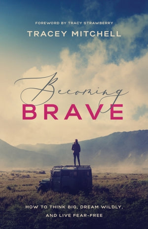 Becoming Brave