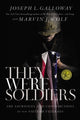 Book cover of: They Were Soldiers. By: Joseph L Galloway