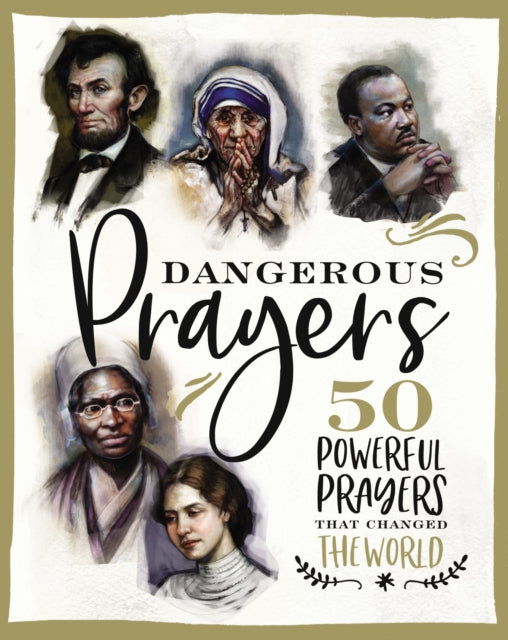 Book cover of: Dangerous Prayers