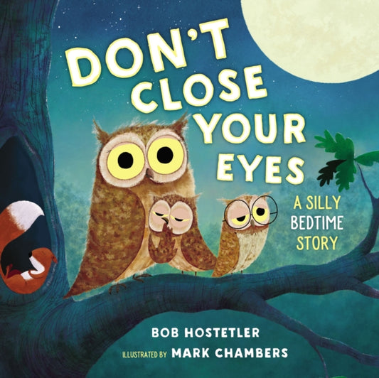 Book cover of: Don't Close Your Eyes
