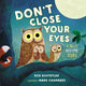 Book cover of: Don't Close Your Eyes