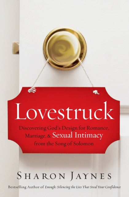 Book cover of: Lovestruck. By: Sharon Jaynes