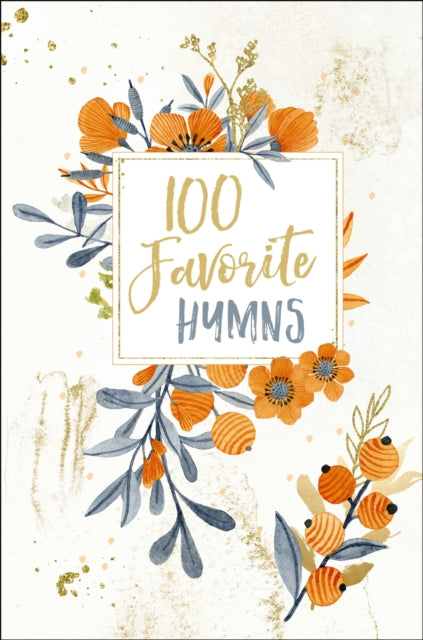 Book cover of: 100 Favorite Hymns. By: Thomas Thomas Nelson