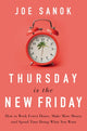 Book cover of: Thursday is the New Friday. By: Joe Sanok