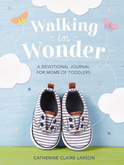 Book cover of: Walking in Wonder. By: Catherine Claire Larson