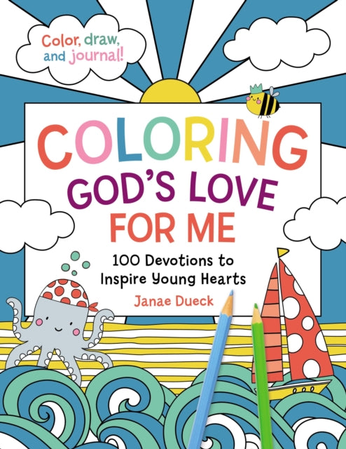 Book cover of: Coloring God's Love for Me. By: Janae Dueck