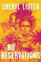 Book cover of: No Reservations. By: Sheryl Lister