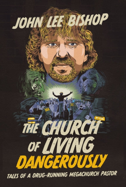 Book cover of: Church of Living Dangerously