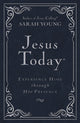 Book cover of: Jesus Today Deluxe Edition, Leathersoft, Navy, with Full Scriptures. By: Sarah Young