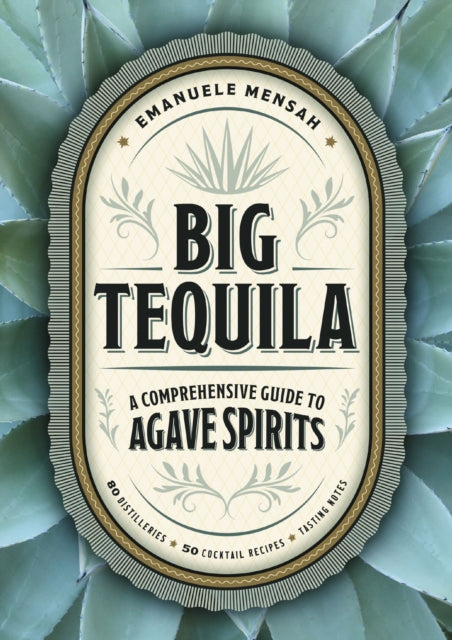 Book cover of: Big Tequila. By: Emanuele Mensah
