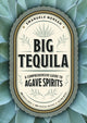 Book cover of: Big Tequila. By: Emanuele Mensah