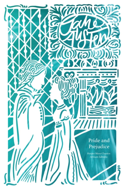 Book cover of: Pride and Prejudice (Artisan Edition)