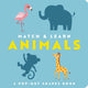 Book cover of: Match and   Learn: Animals. By: Editors of Cider Mill Press