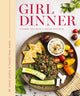 Book cover of: Girl Dinner. By: Cider Mill Press