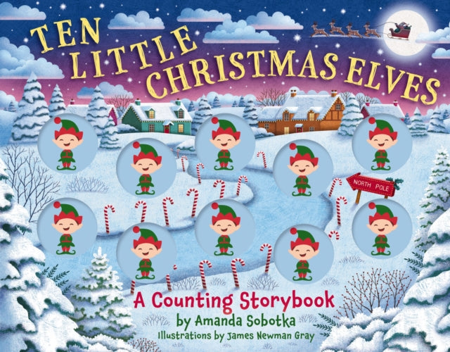 Book cover of: Ten Little Christmas Elves. By: SOBOTKA  AMANDA