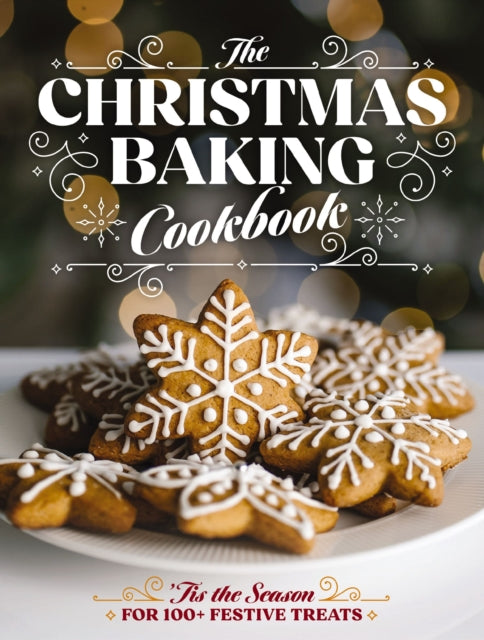 Book cover of: Christmas Baking Cookbook. By: Editors of Editors of Cider Mill Press