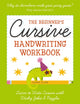 Book cover of: Beginner's Cursive Handwriting Workbook