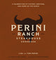 Book cover of: Perini Ranch Steakhouse Cookbook
