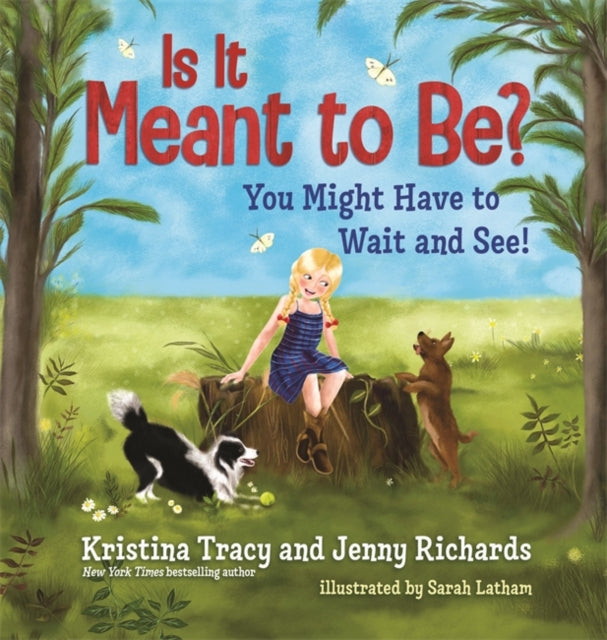 Book cover of: Is It Meant to Be?. By: Kristina Tracy