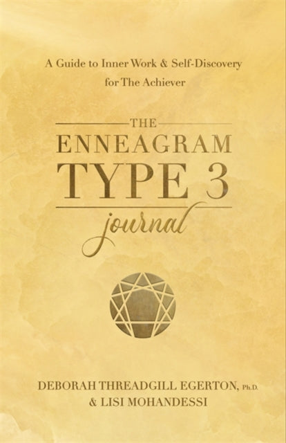 Book cover of: Enneagram Type 3 Journal. By: Deborah Threadgill Egerton